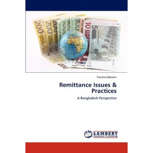 Remittance Issues & Practices Paperback, LAP Lambert Academic Publishing