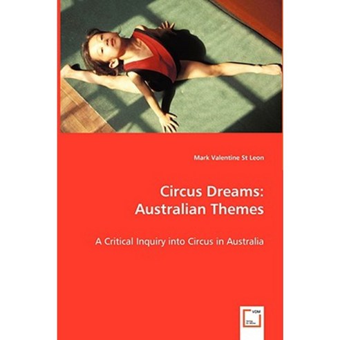 Circus Dreams: Australian Themes Paperback, VDM Verlag Dr. Mueller E.K.