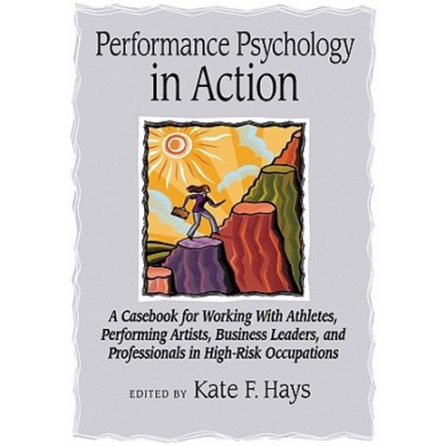 Performance Psychology in Action Hardcover, American Psychological Association (APA)