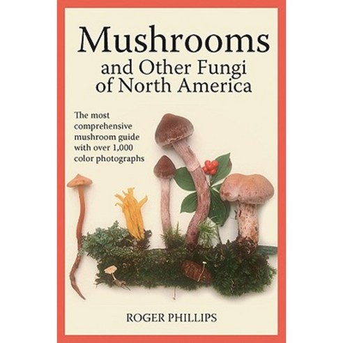 Mushrooms and Other Fungi of North America Paperback, Firefly Books