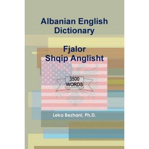 Albanian English Dictionary Paperback, Lulu.com