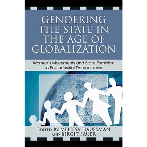 Gendering the State in the Age of Globalization Paperback, Rowman & Littlefield Publishers