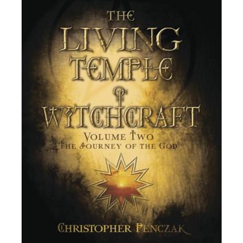 The Living Temple of Witchcraft Volume Two: The Journey of the God Paperback, Llewellyn Publications