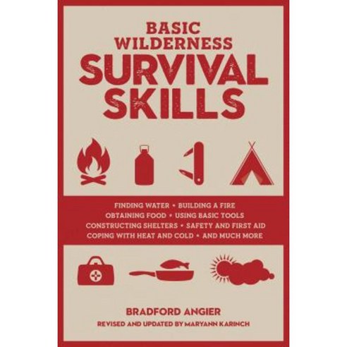 Basic Wilderness Survival Skills Revised and Updated Paperback, Lyons Press