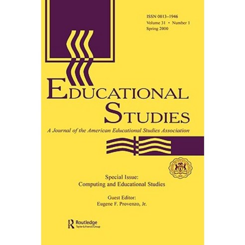 Computing and Educational Studies: A Special Issue of Educational Studies Paperback, Routledge