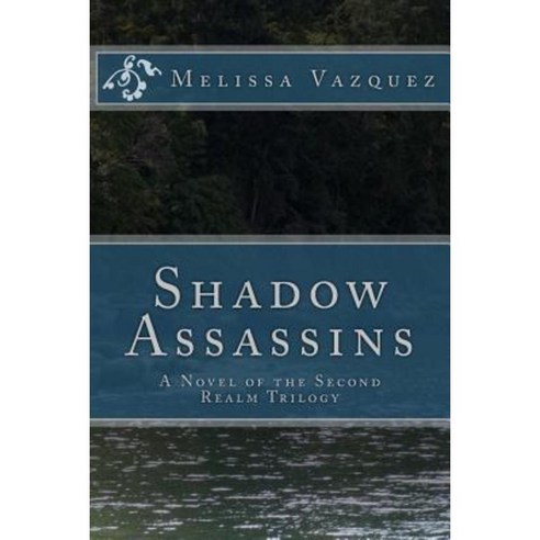 Shadow Assassins Paperback, Createspace Independent Publishing Platform