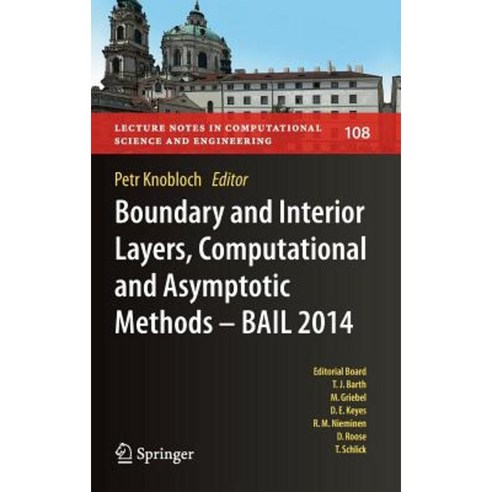 Boundary and Interior Layers Computational and Asymptotic Methods - Bail 2014 Hardcover, Springer