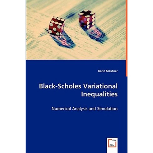 Black-Scholes Variational Inequalities Paperback, VDM Verlag Dr. Mueller E.K.