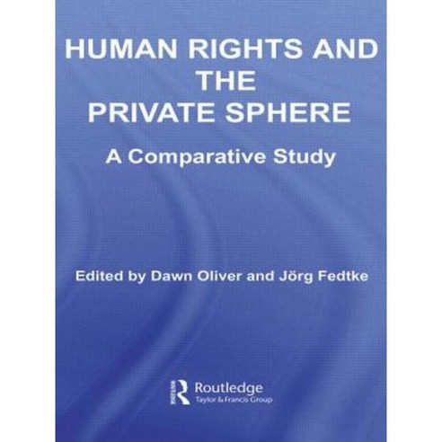 Human Rights and the Private Sphere: A Comparative Study Paperback, Routledgecavendish