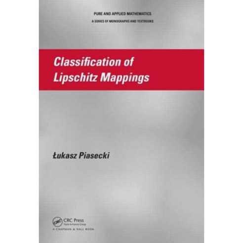Classification of Lipschitz Mappings Hardcover, CRC Press