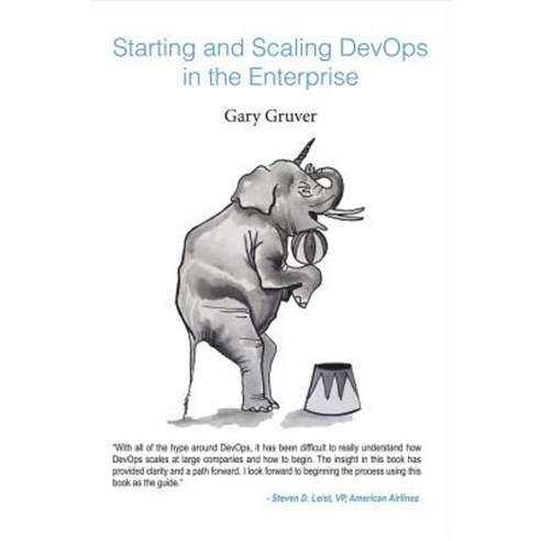 Start and Scaling DevOps in the Enterprise Paperback, Bookbaby