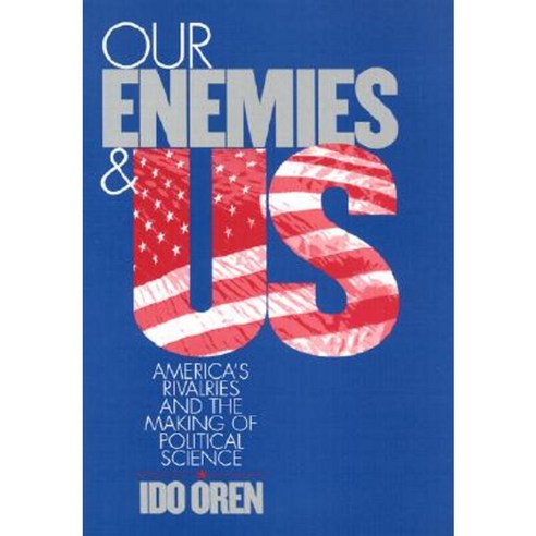 Our Enemies and Us: Labor''s Quest for Relevance in the 21st Century Hardcover, Cornell University Press