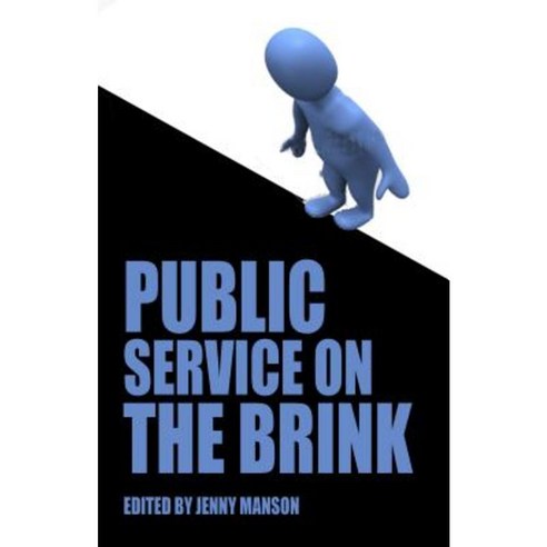 Public Service on the Brink Paperback, Imprint Academic