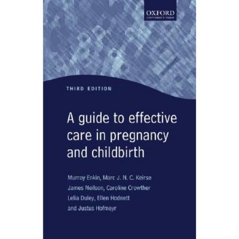 A Guide to Effective Care in Pregnancy and Childbirth Paperback, Oxford ...