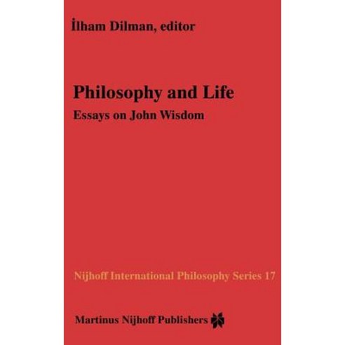 Philosophy and Life: Essays on John Wisdom Hardcover, Springer - 가격 변동 ...