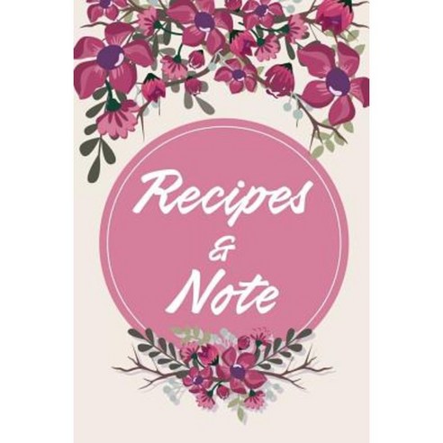 Blank Cookbook Recipes & Notes: Blank Recipe Book Recipe Journal Blank Cookbook Blank Book Paperback, Createspace Independent Publishing Platform