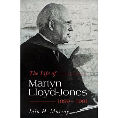 Life of Martyn Lloyd-Jones 1899-1981 Paperback, Banner of Truth