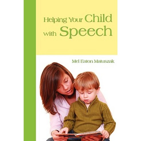 Helping Your Child with Speech Paperback, Warren Publishing, Inc