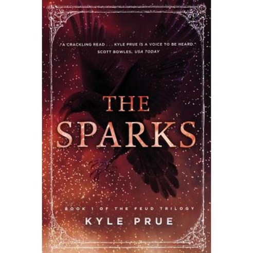 The Sparks: Book 1 of the Feud Trilogy Paperback, Cartwright Publishing