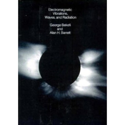 Electromagnetic Vibrations Waves and Radiation Hardcover, Mit Press