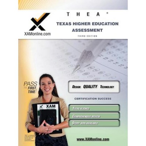 Thea Texas Higher Education Assessment Teacher Certification Test Prep Study Guide Paperback, Xamonline.com