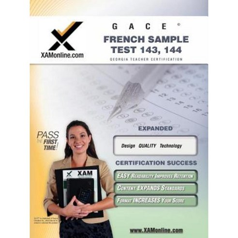 Gace French Sample Test 143 144 Teacher Certification Test Prep Study Guide Paperback, Xamonline.com