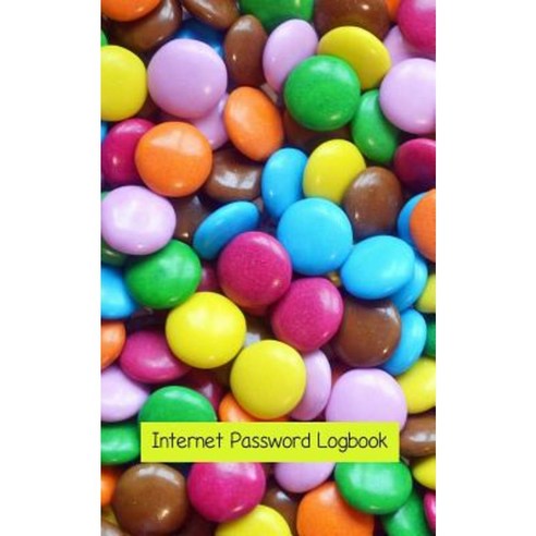 Internet Password Logbook: Handy Notebook for All of Your Internet Passwords Paperback, Createspace Independent Publishing Platform