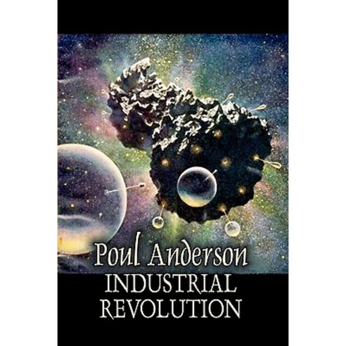 Industrial Revolution by Poul Anderson Science Fiction Adventure Paperback, Aegypan