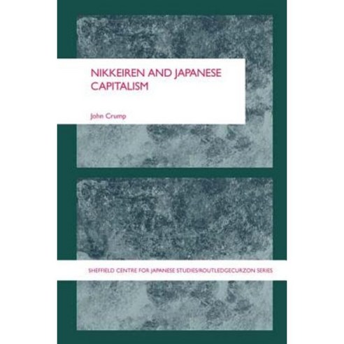 Nikkeiren and Japanese Capitalism Paperback, Routledge