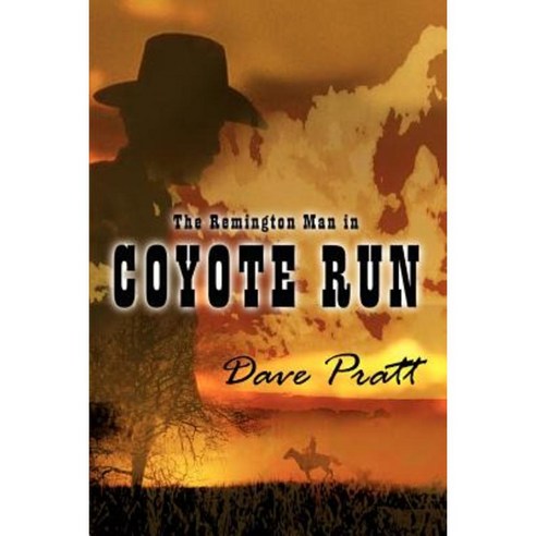Coyote Run Paperback, Authorhouse