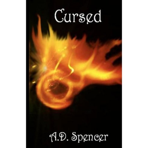Cursed: Part Two of the Enlightened Saga Paperback, Createspace Independent Publishing Platform