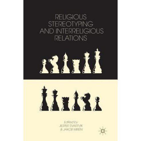 Religious Stereotyping and Interreligious Relations Paperback, Palgrave MacMillan