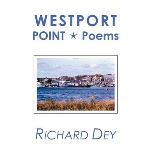 Westport: Point Poems Paperback, Xlibris