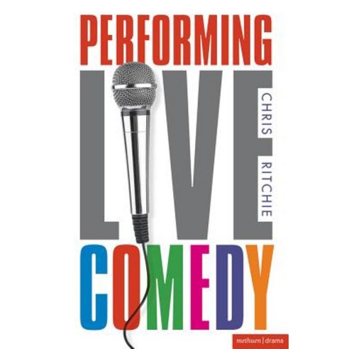 Performing Live Comedy Paperback, Methuen Publishing