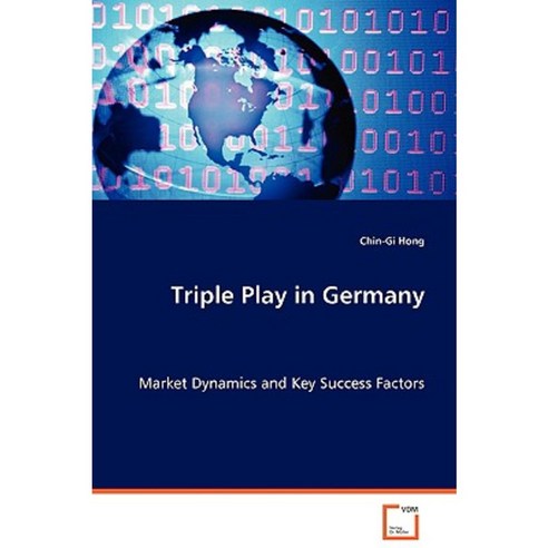 Triple Play in Germany Paperback, VDM Verlag Dr. Mueller E.K.