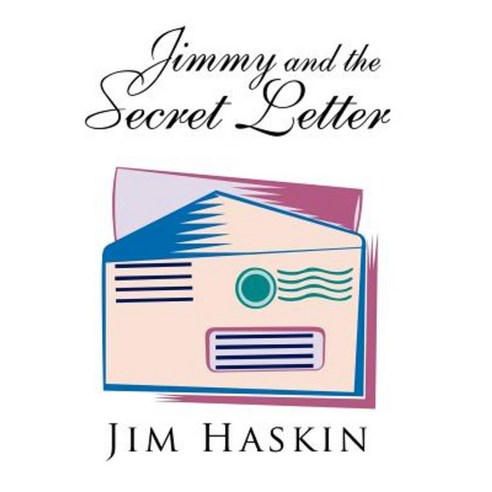 Jimmy and the Secret Letter Hardcover, Authorhouse