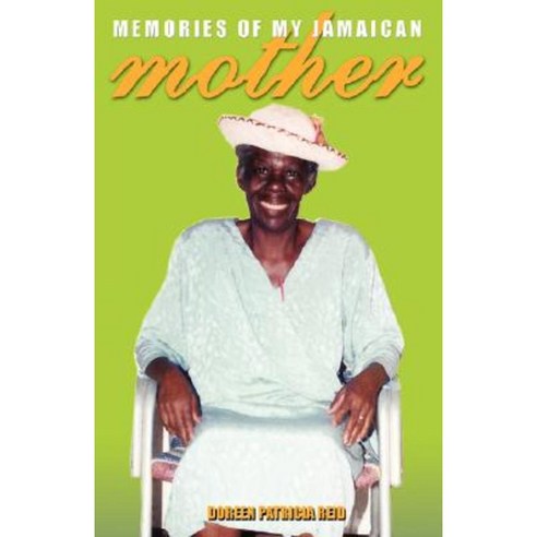 Memories of My Jamaican Mother Paperback, LMH Publishers