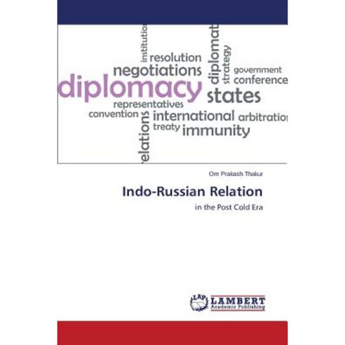 Indo-Russian Relation Paperback, LAP Lambert Academic Publishing