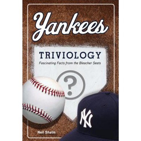 Yankees Triviology Paperback, Triumph Books (IL)