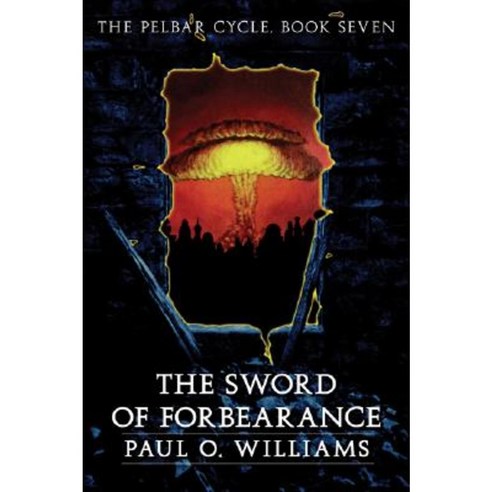 The Sword of Forbearance Paperback, Bison Books