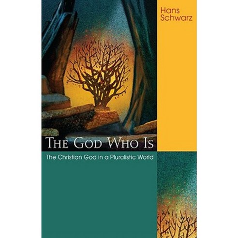 The God Who Is: The Christian God In A Pluralistic World Paperback ...