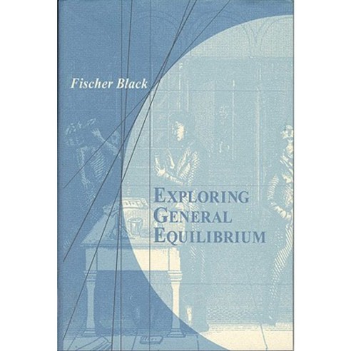 Exploring General Equilibrium Paperback, Mit Press