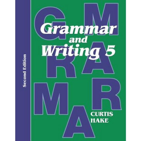Saxon Grammar & Writing 2nd Edition Grade 5 Student Textbook Paperback, Saxon Publications