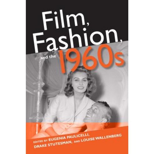 Film Fashion and the 1960s Paperback, Indiana University Press