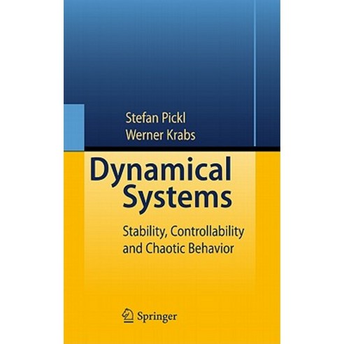 Dynamical Systems: Stability Controllability and Chaotic Behavior Hardcover, Springer