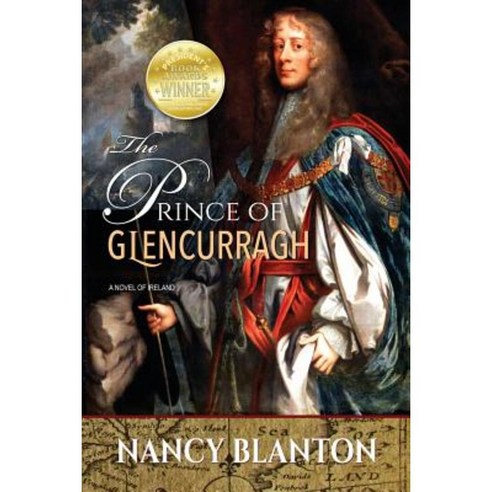 The Prince of Glencurragh: A Novel of Ireland Paperback, Ellys-Daughtrey Books