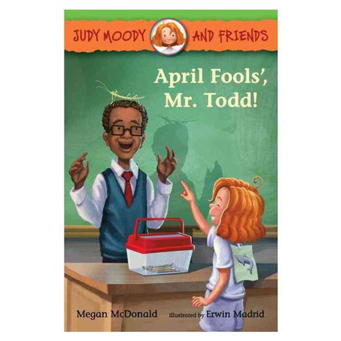 April Fools'' Mr. Todd! paperback, Candlewick Pr
