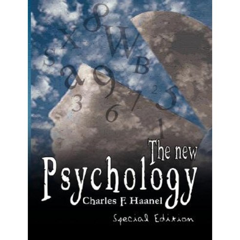 The New Psychology - Special Edition Paperback, www.bnpublishing.com