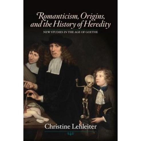 Romanticism Origins and the History of Heredity Paperback, Bucknell University Press
