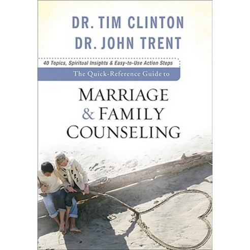 The Quick-Reference Guide to Marriage & Family Counseling Paperback, Baker Books